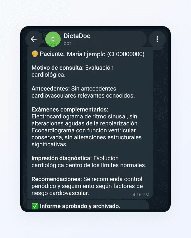 El borrador completo en Telegram, con motivo de consulta, antecedentes, exámenes complementarios, impresión diagnóstica y recomendaciones, y el aviso de informe aprobado y archivado.