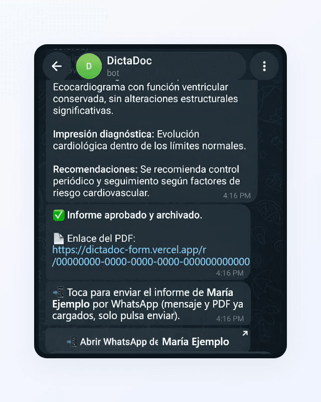 El bot confirma que el informe quedó aprobado y archivado, muestra el enlace del PDF y ofrece un botón para abrir el WhatsApp del paciente con el mensaje y el PDF ya cargados.